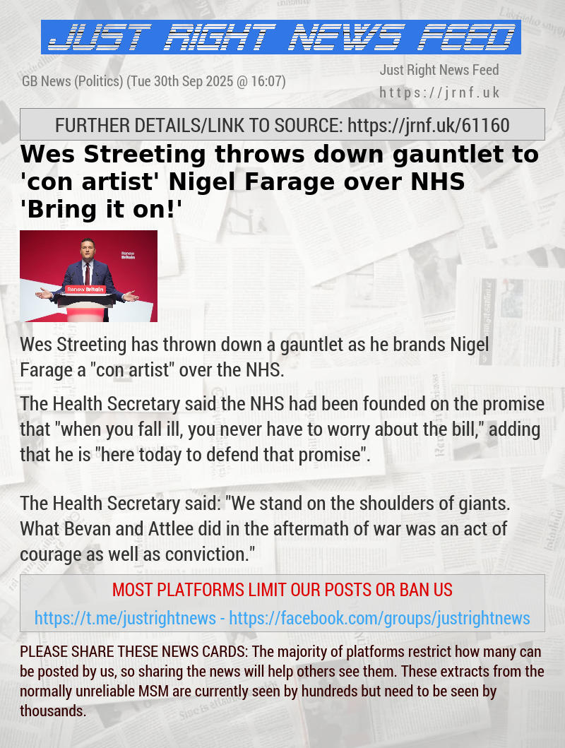 Wes Streeting throws down gauntlet to ’con artist’ Nigel Farage over NHS — ’Bring it on!’