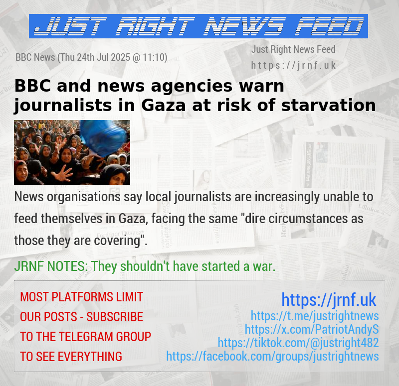 BBC and news agencies warn journalists in Gaza at risk of starvation