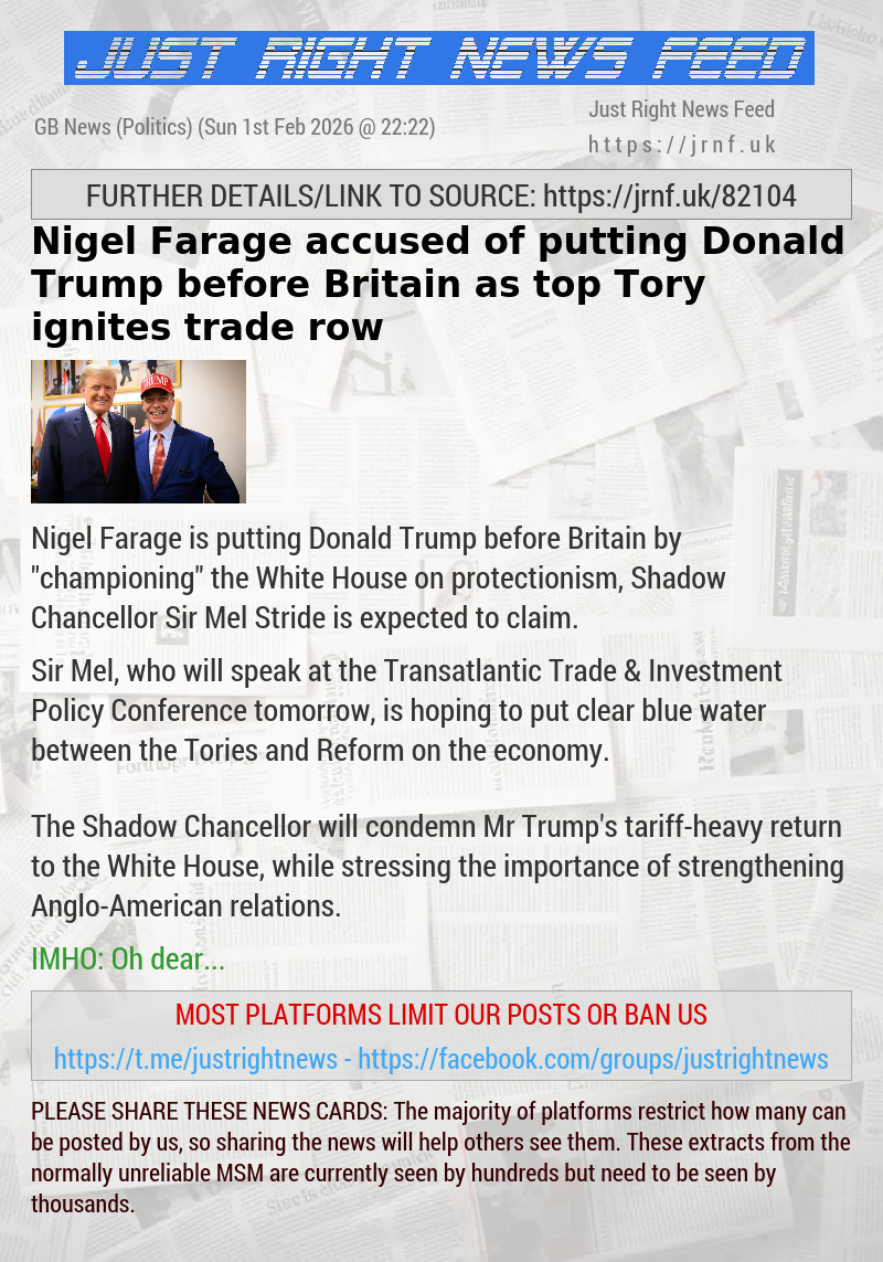 Nigel Farage accused of putting Donald Trump before Britain as top Tory ignites trade row