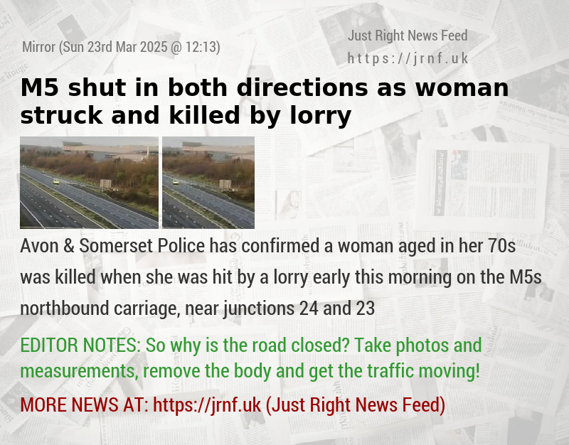 M5 shut in both directions as woman struck and killed by lorry