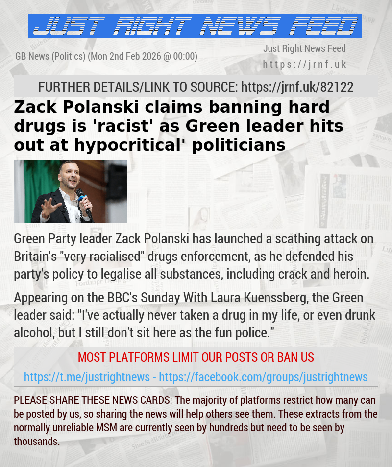 Zack Polanski claims banning hard drugs is ’racist’ as Green leader hits out at ‘hypocritical’ politicians