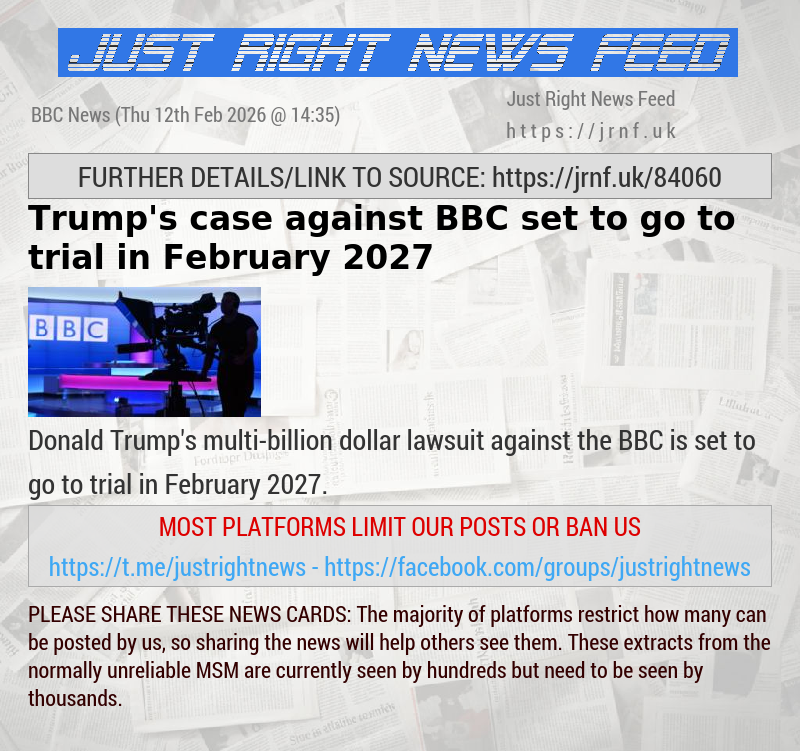 Trump’s case against BBC set to go to trial in February 2027