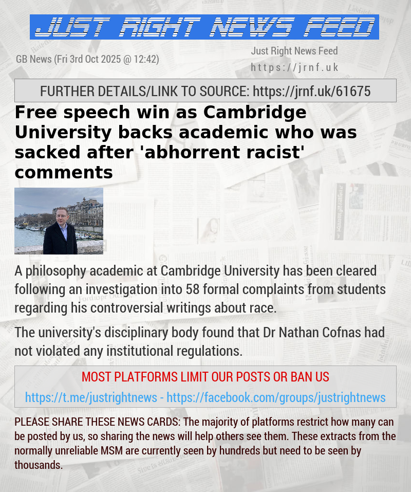 Free speech win as Cambridge University backs academic who was sacked after ’abhorrent racist’ comments