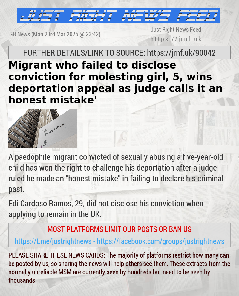 Migrant who failed to disclose conviction for molesting girl, 5, wins deportation appeal as judge calls it an ‘honest mistake’