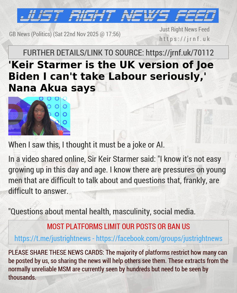 ’Keir Starmer is the UK version of Joe Biden — I can’t take Labour seriously,’ Nana Akua says