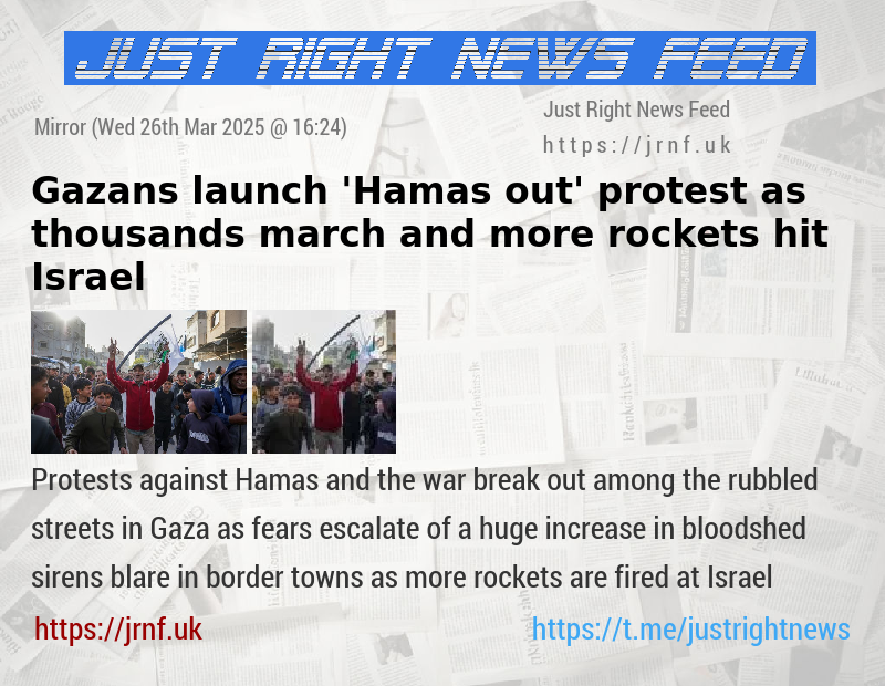 Gazans launch ’Hamas out’ protest as thousands march and more rockets hit Israel