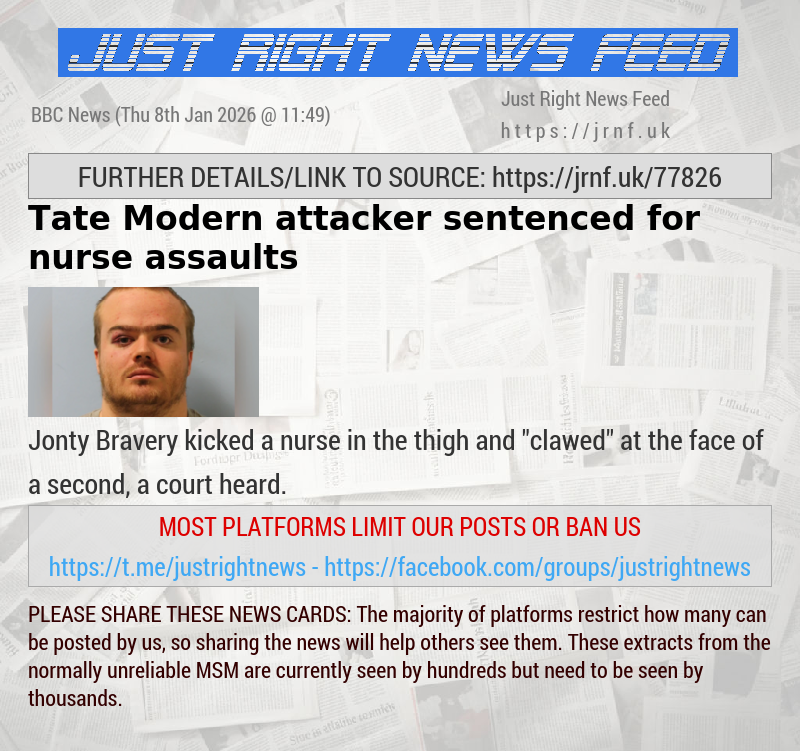 Tate Modern attacker sentenced for nurse assaults