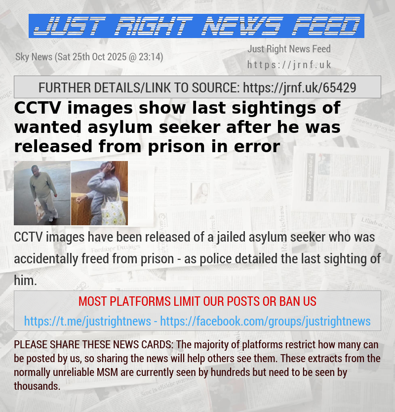 CCTV images show last sightings of wanted asylum seeker after he was released from prison in error