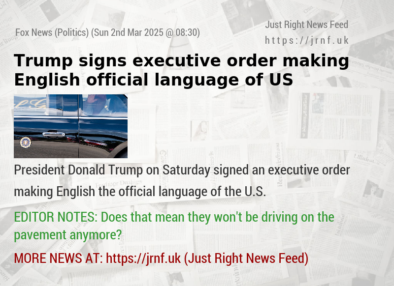 Trump signs executive order making English official language of US