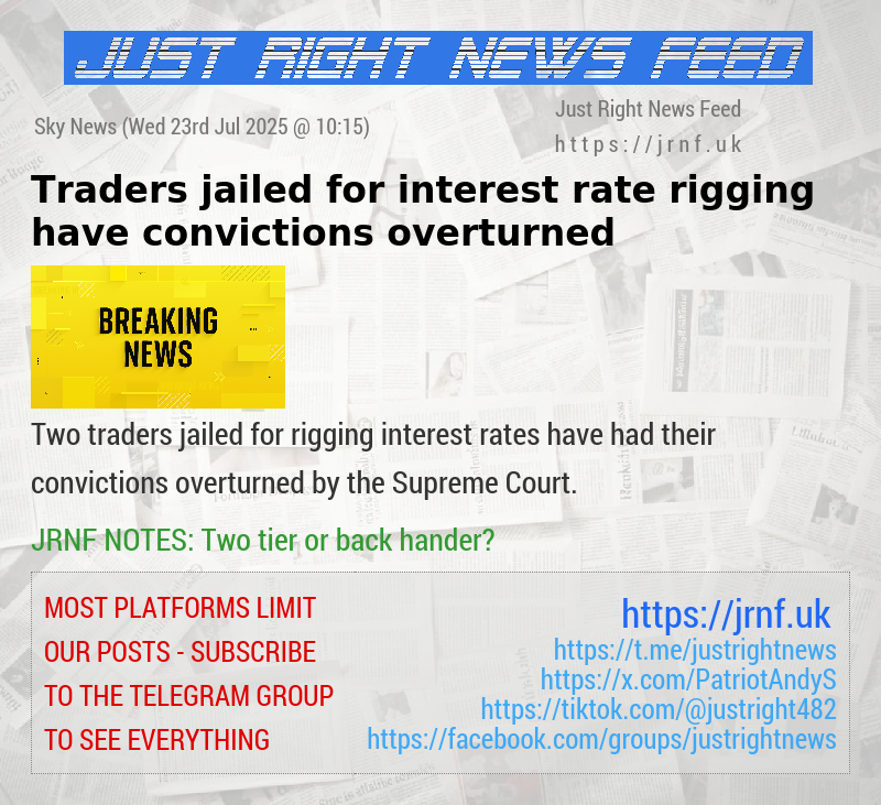 Traders jailed for interest rate rigging have convictions overturned 