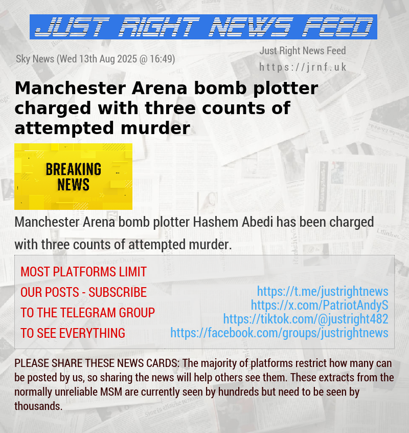 Manchester Arena bomb plotter charged with three counts of attempted murder