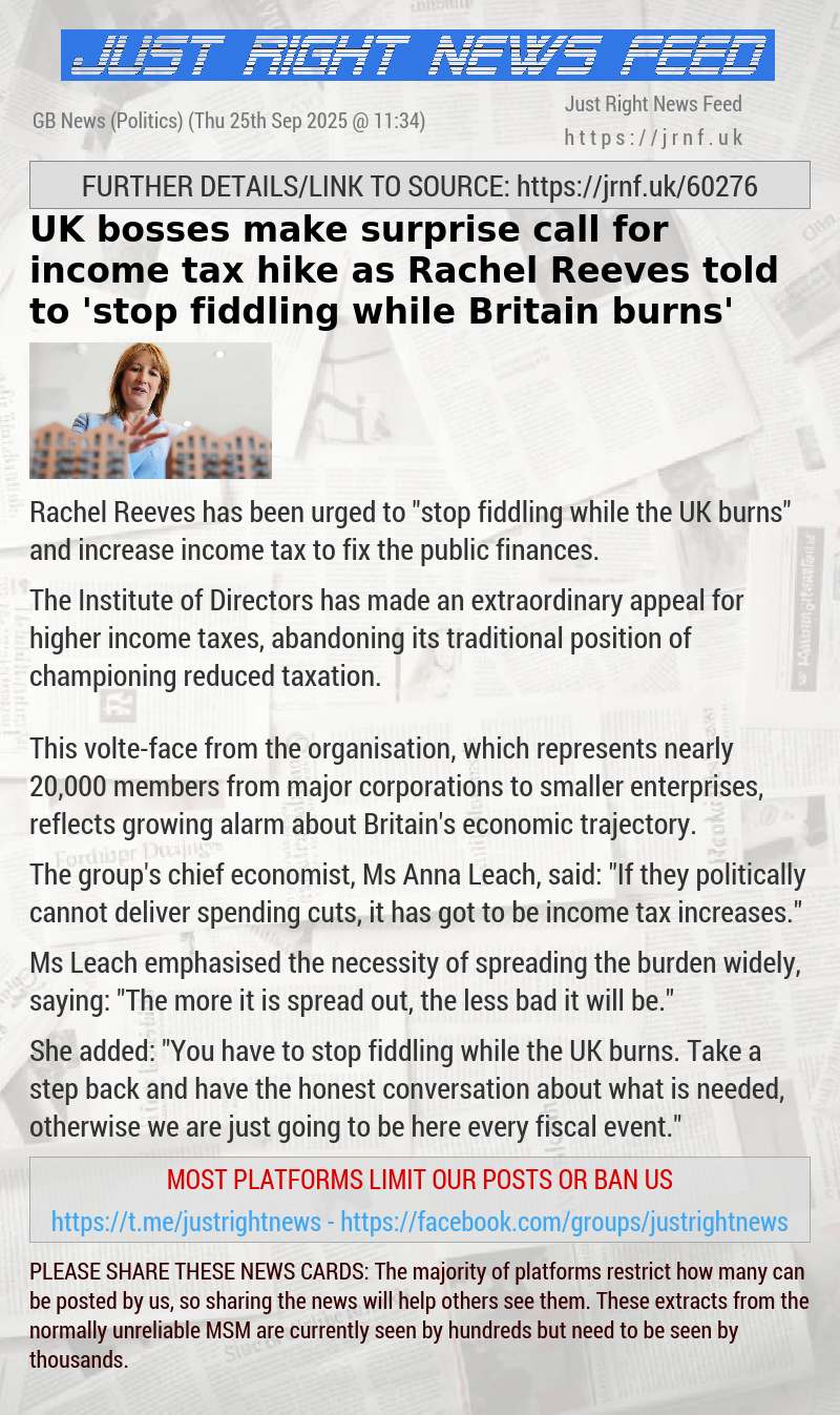Institute of Directors backs calls for MAJOR tax rises as Rachel Reeves warned ’stop fiddling while the UK burns’