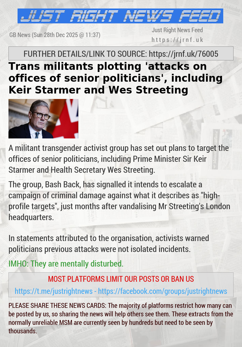 Trans militants plotting ‘attacks on offices of senior politicians’, including Keir Starmer and Wes Streeting