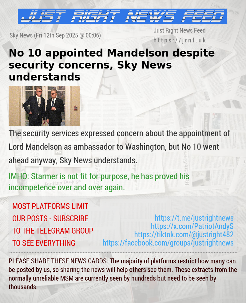No 10 appointed Mandelson despite security concerns, Sky News understands
