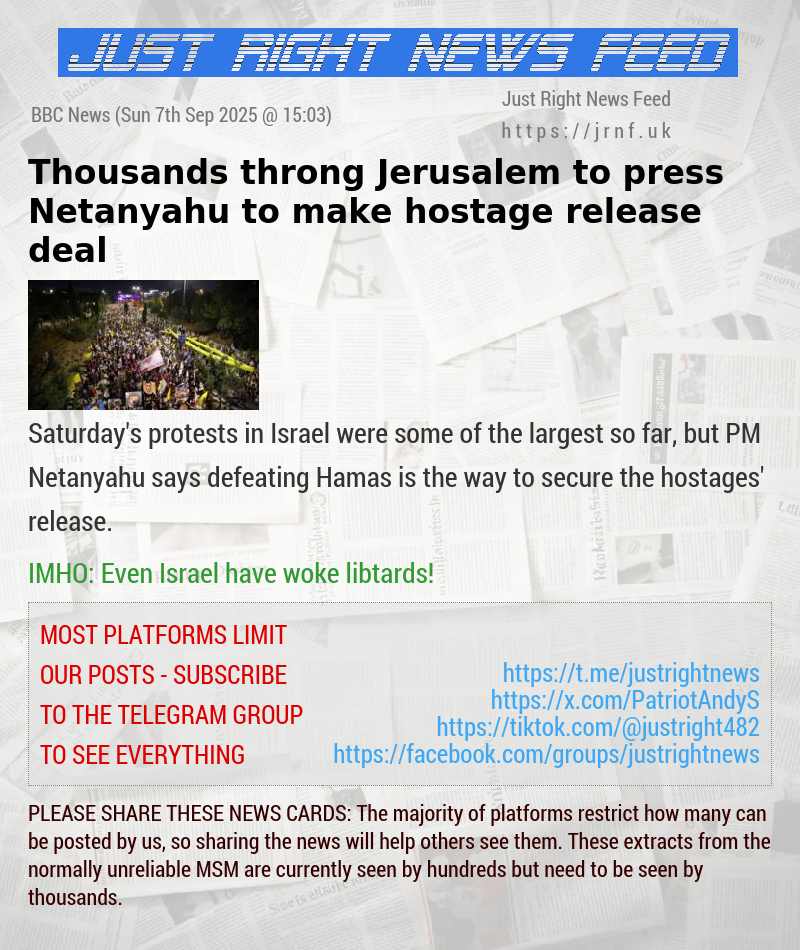 Thousands throng Jerusalem to press Netanyahu to make hostage release deal