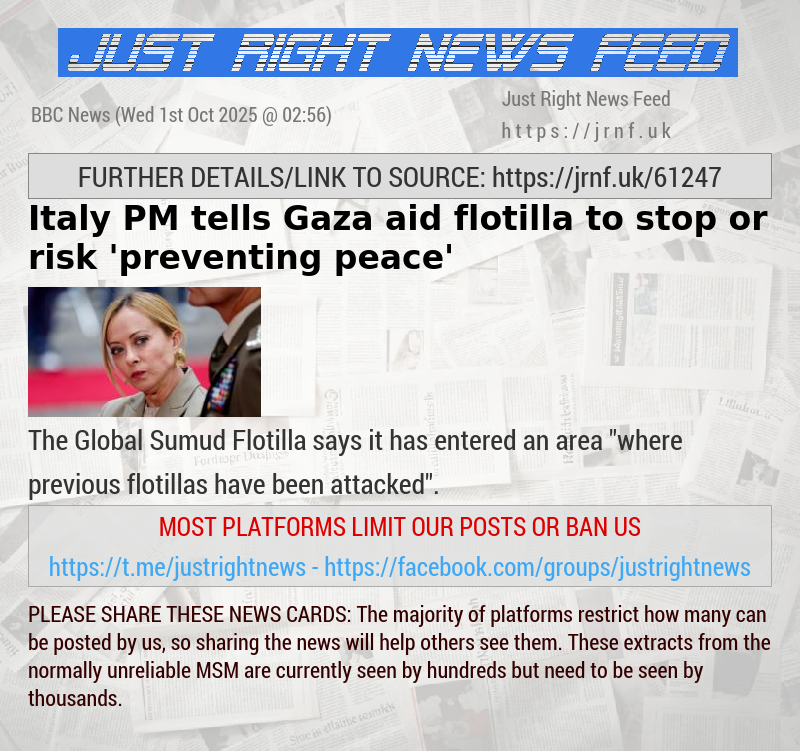 Italy PM tells Gaza aid flotilla to stop or risk ’preventing peace’
