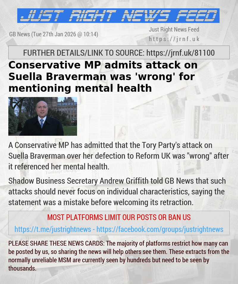 Conservative MP admits attack on Suella Braverman was ’wrong’ for mentioning mental health