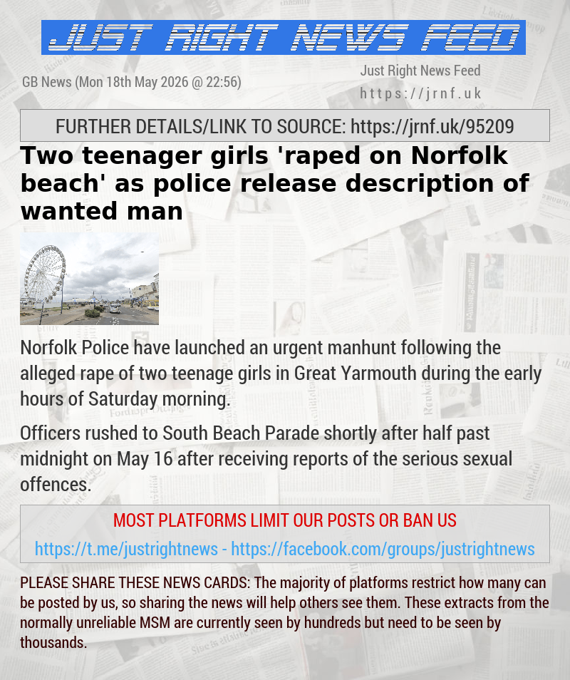 Two teenager girls ’raped on Norfolk beach’ as police release description of wanted man