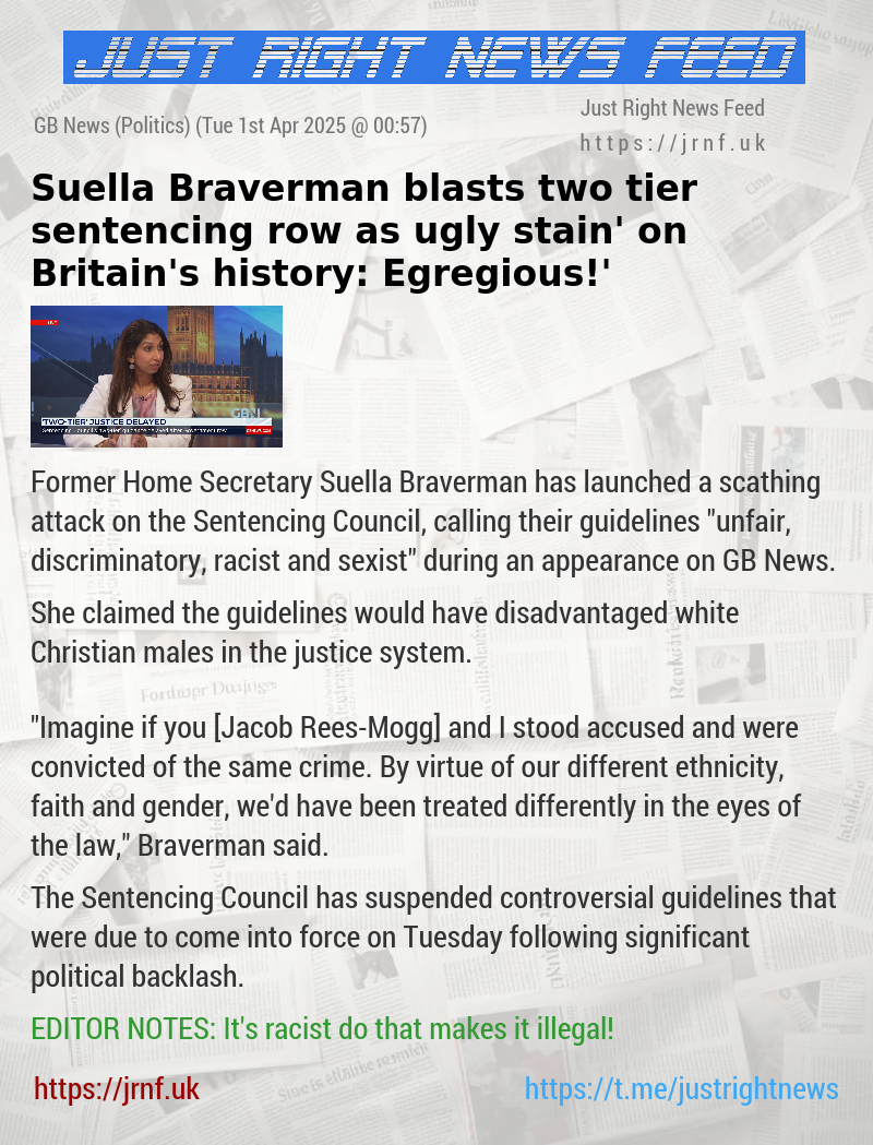 Suella Braverman blasts two—tier sentencing row as ‘ugly stain’ on Britain’s history: ‘Egregious!’