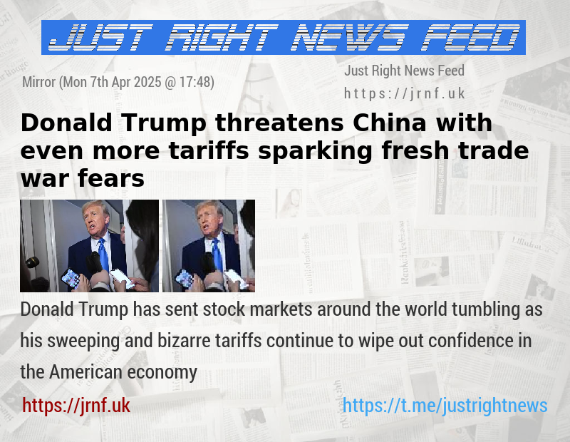 Donald Trump threatens China with even more tariffs sparking fresh trade war fears