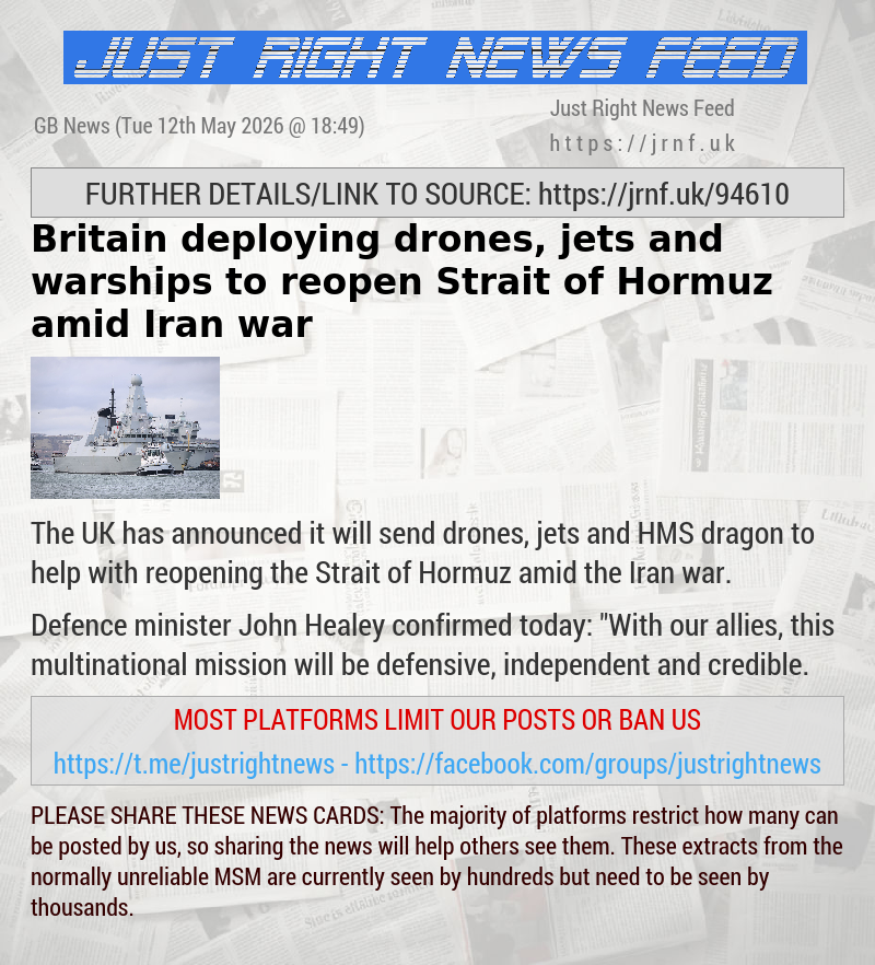 Britain deploying drones, jets and warships to reopen Strait of Hormuz amid Iran war