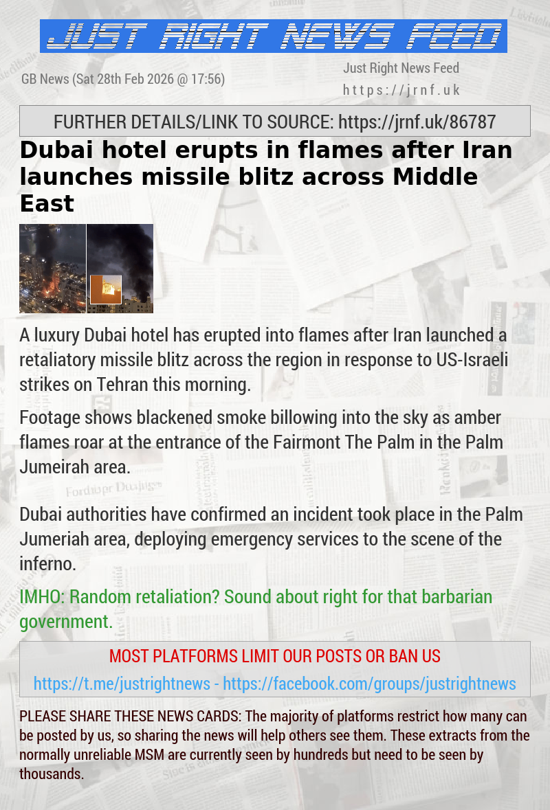 Dubai hotel erupts in flames after Iran launches missile blitz across Middle East
