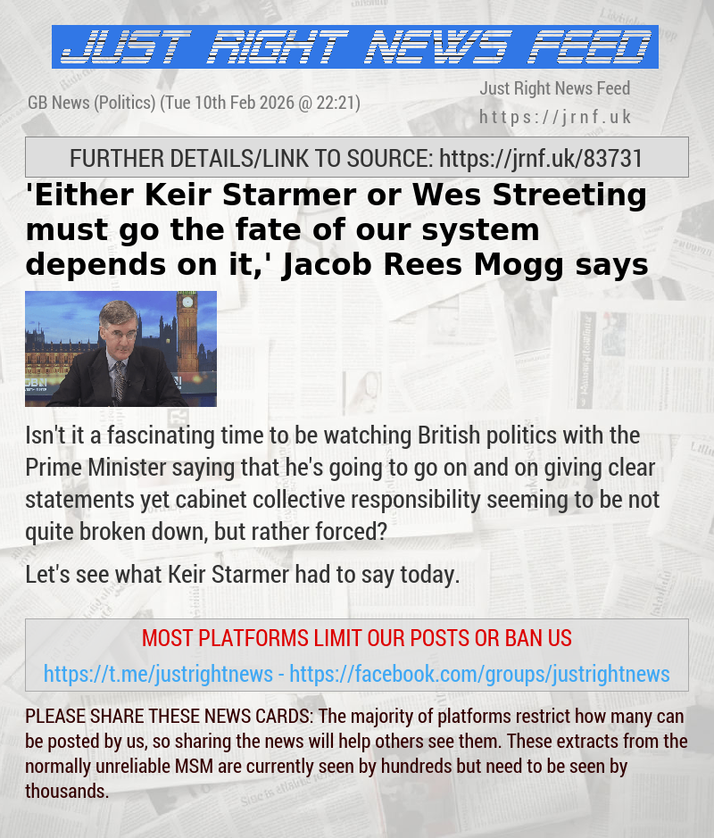 ’Either Keir Starmer or Wes Streeting must go — the fate of our system depends on it,’ Jacob Rees—Mogg says