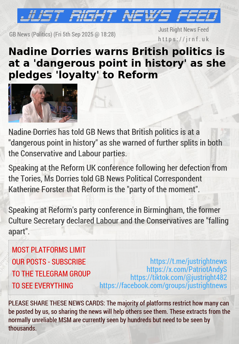 Nadine Dorries warns British politics is at a ’dangerous point in history’ as she pledges ’loyalty’ to Reform