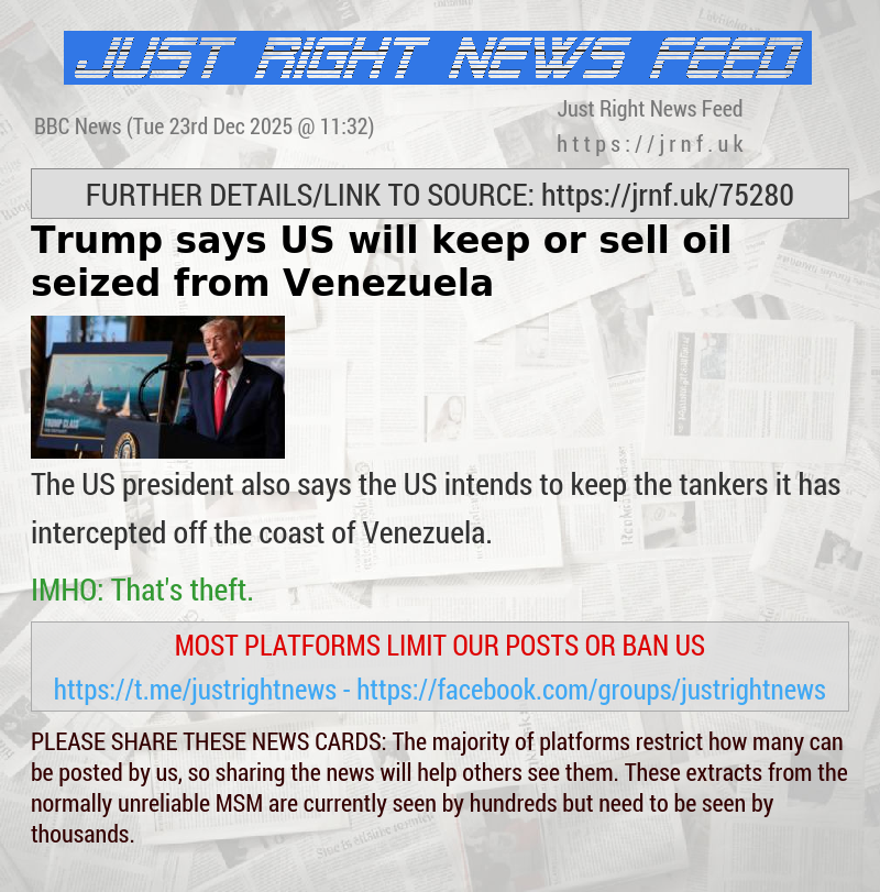 Trump says US will keep or sell oil seized from Venezuela