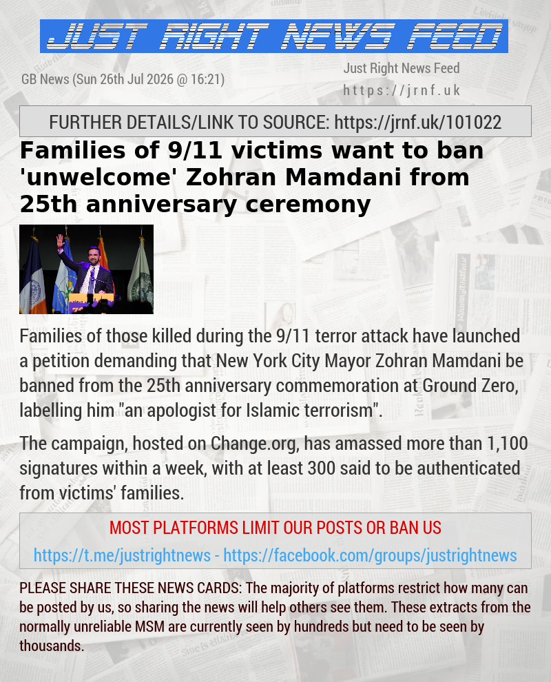 Families of 9/11 victims want to ban ’unwelcome’ Zohran Mamdani from 25th anniversary ceremony