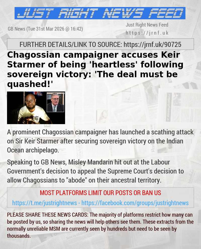 Chagossian campaigner accuses Keir Starmer of being ’heartless’ following sovereign victory: ’The deal must be quashed!’