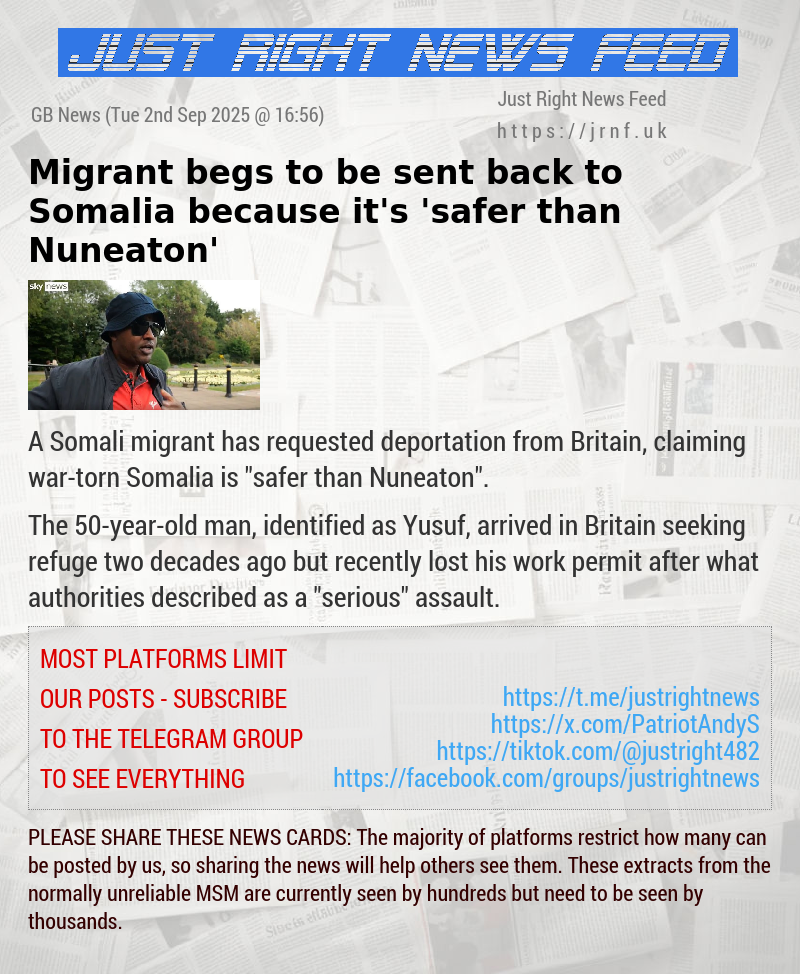 Migrant begs to be sent back to Somalia because it’s ’safer than Nuneaton’