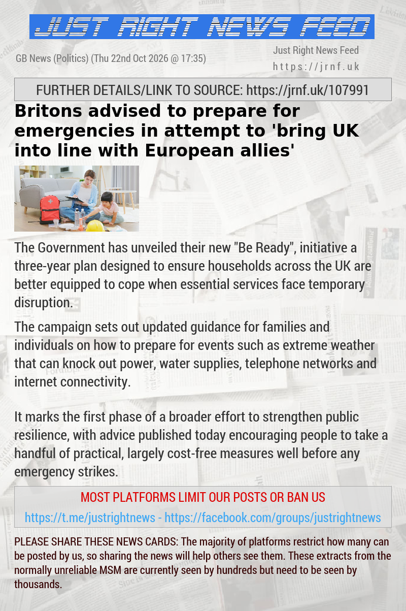 Britons advised to prepare for emergencies in attempt to ’bring UK into line with European allies’
