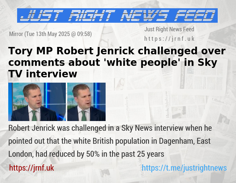 Tory MP Robert Jenrick challenged over comments about ’white people’ in Sky TV interview