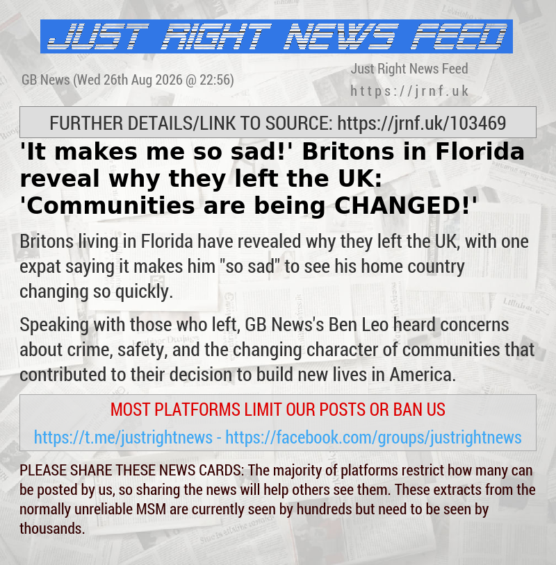 ’It makes me so sad!’ Britons in Florida reveal why they left the UK: ’Communities are being CHANGED!’