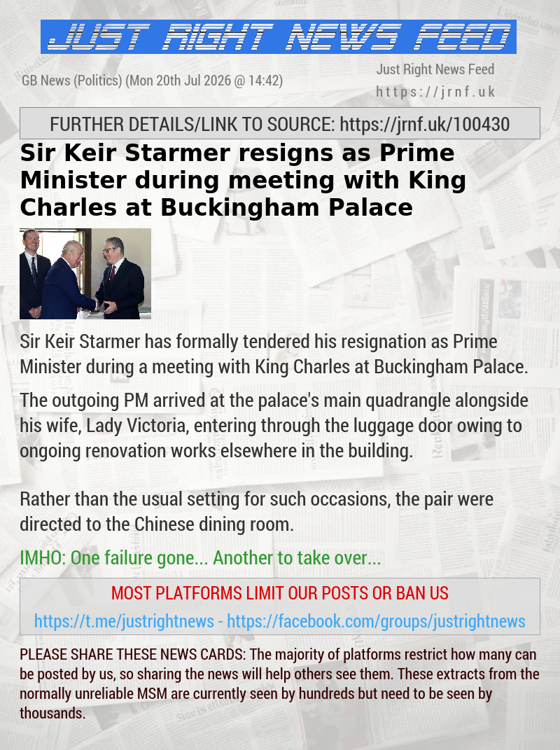 Sir Keir Starmer resigns as Prime Minister during meeting with King Charles at Buckingham Palace