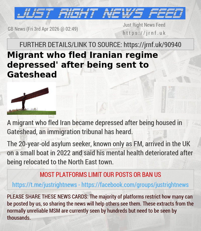 Migrant who fled Iranian regime ‘depressed’ after being sent to Gateshead