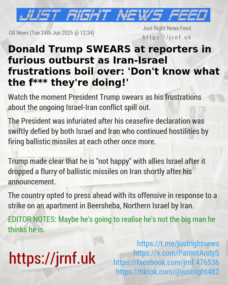 Donald Trump SWEARS at reporters in furious outburst as Iran—Israel frustrations boil over: ‘Don’t know what the f*** they’re doing!’