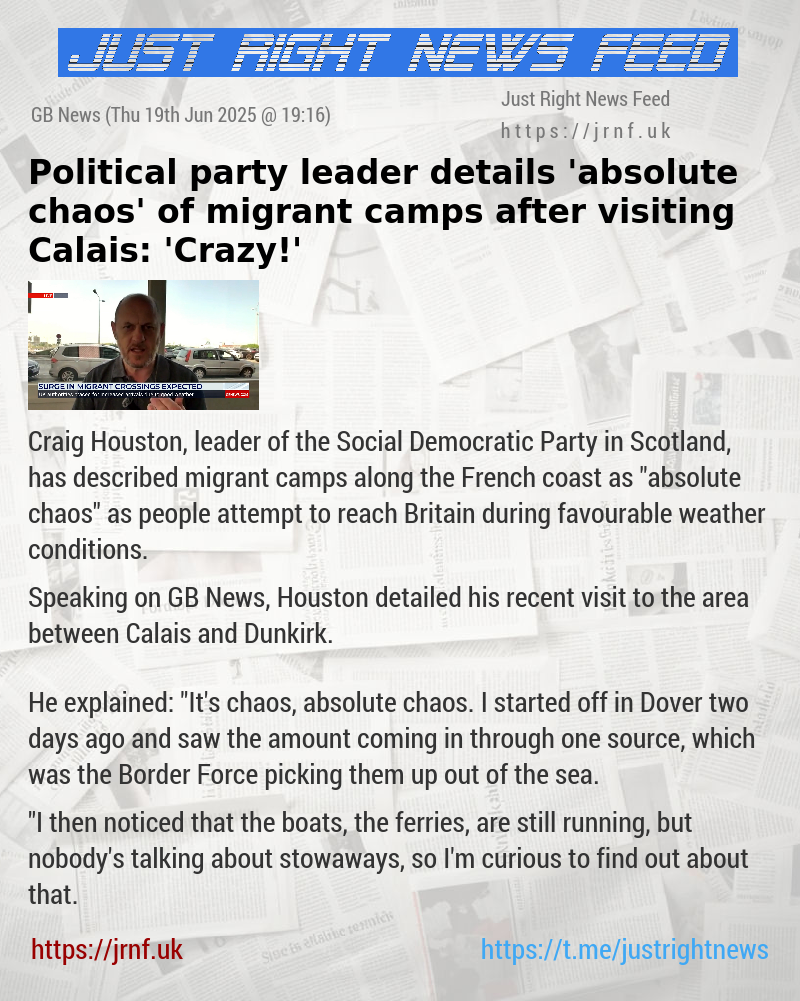 Political party leader details ’absolute chaos’ of migrant camps after visiting Calais: ’Crazy!’