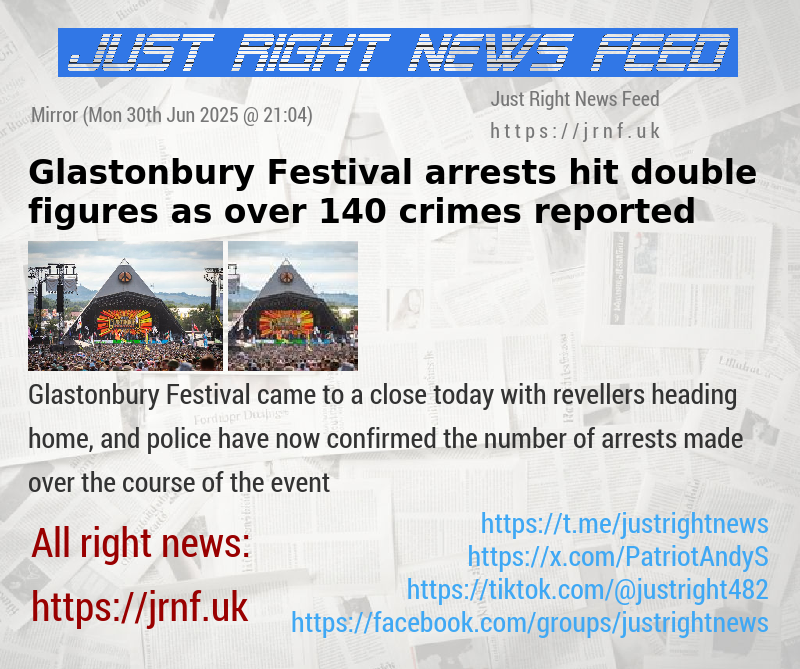 Glastonbury Festival arrests hit double figures as over 140 crimes reported