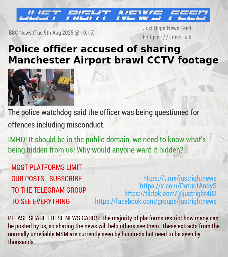 Police officer accused of sharing Manchester Airport brawl CCTV footage