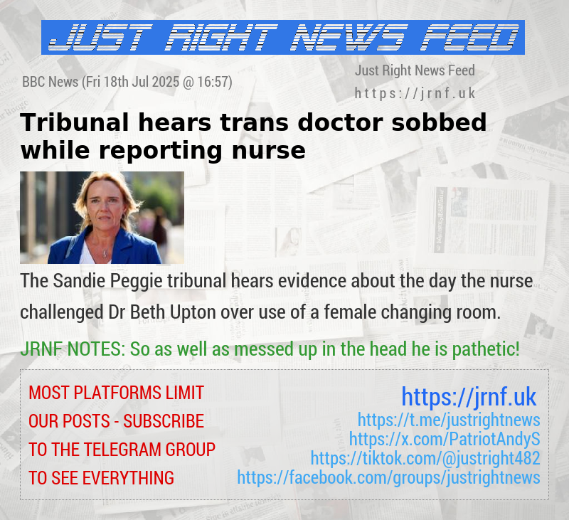 Tribunal hears trans doctor sobbed while reporting nurse  