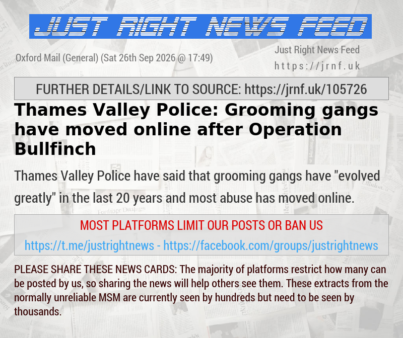 Thames Valley Police: Grooming gangs have moved online after Operation Bullfinch