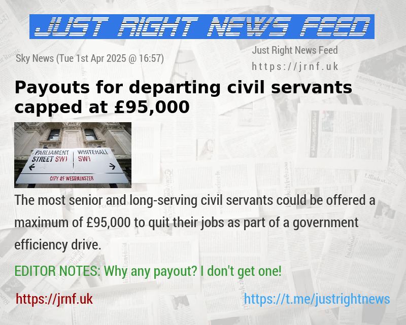 Payouts for departing civil servants capped at £95,000