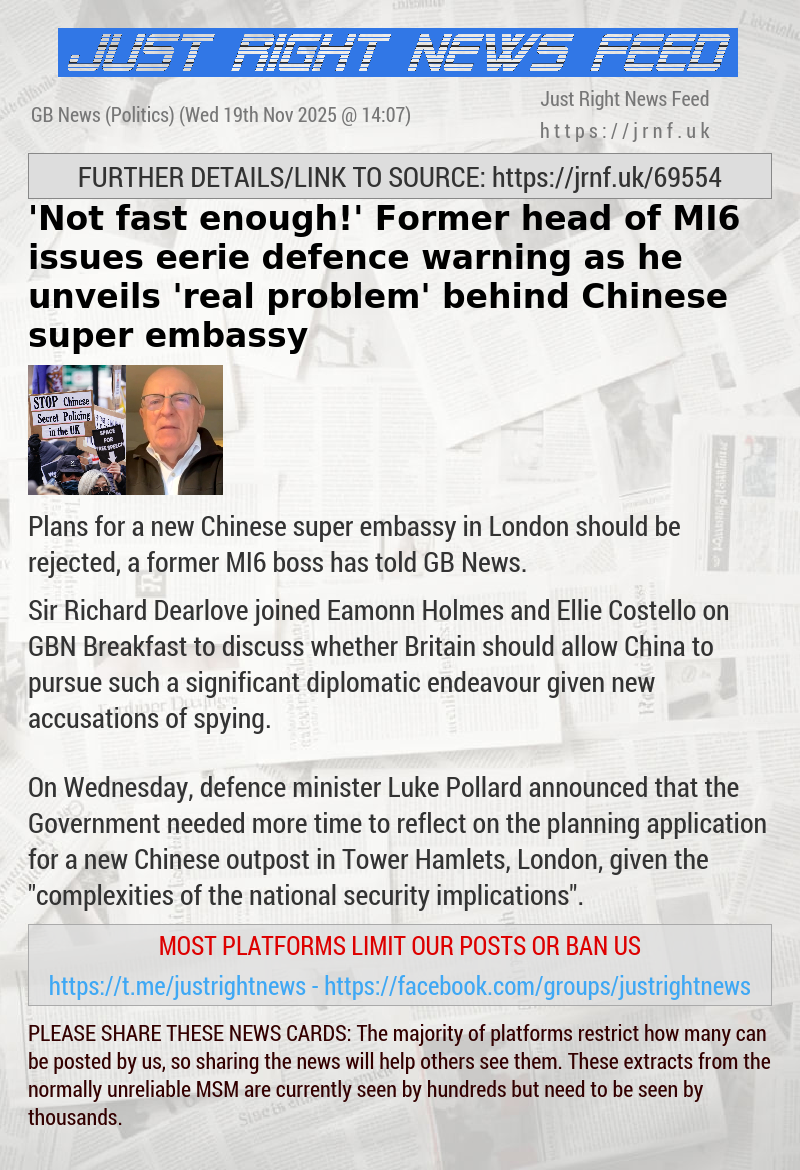 ’Not fast enough!’ Former head of MI6 issues eerie defence warning as he unveils ’real problem’ behind Chinese super—embassy