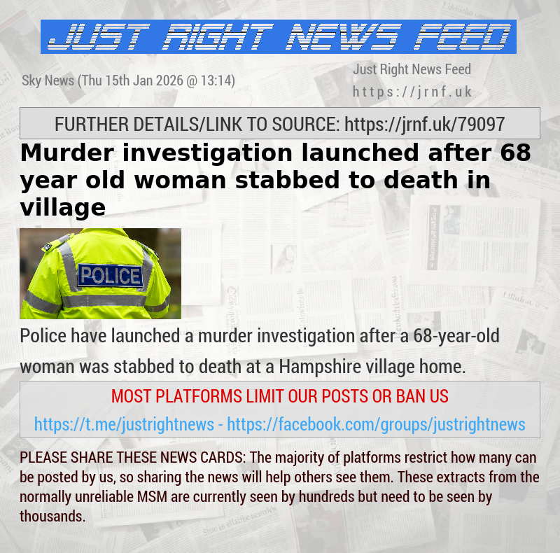 Murder investigation launched after 68—year—old woman stabbed to death in village