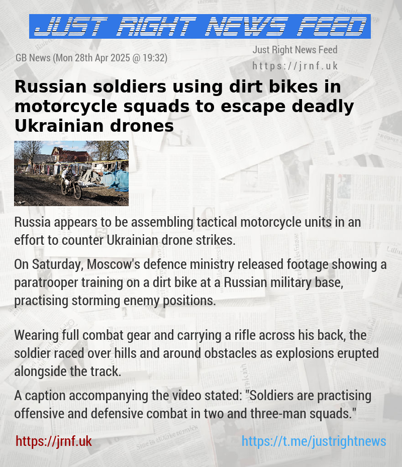 Russian soldiers using dirt bikes in motorcycle squads to escape deadly Ukrainian drones