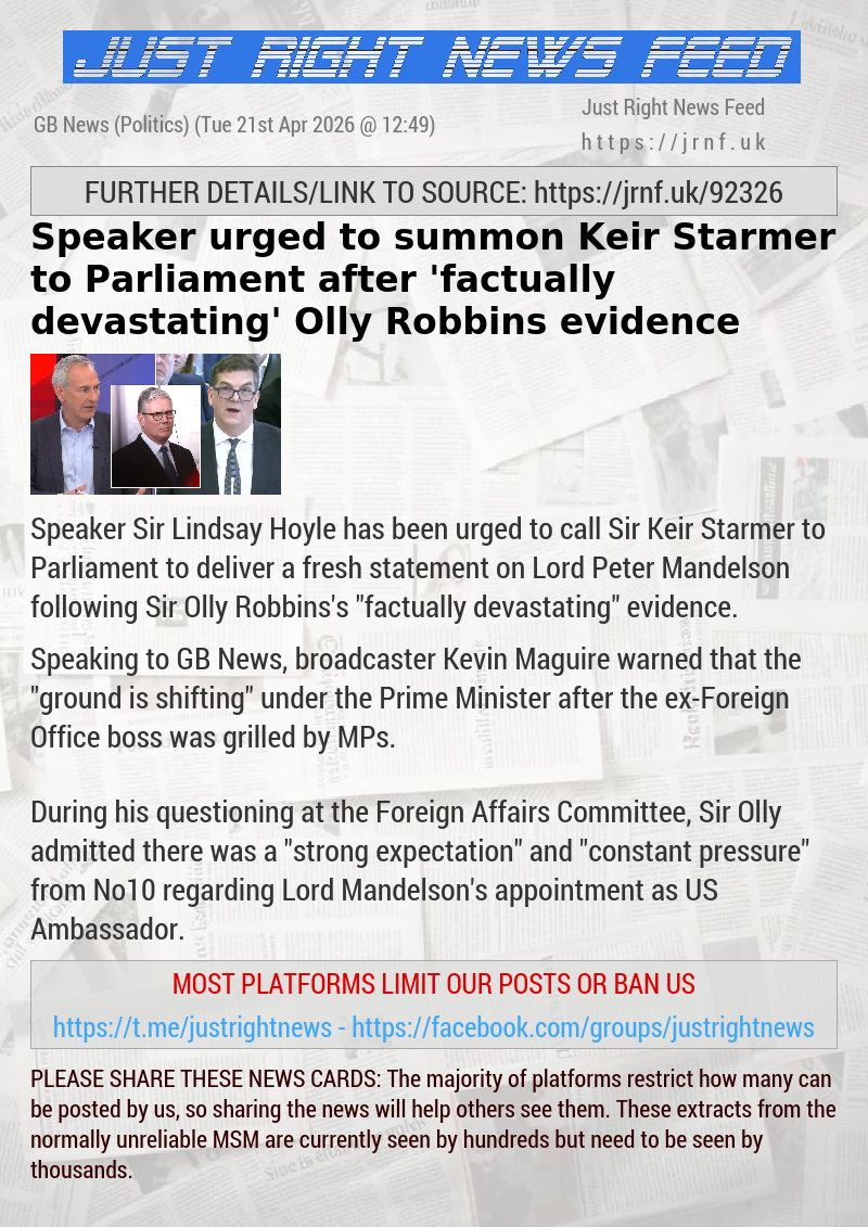 Speaker urged to summon Keir Starmer to Parliament after ’factually devastating’ Olly Robbins evidence