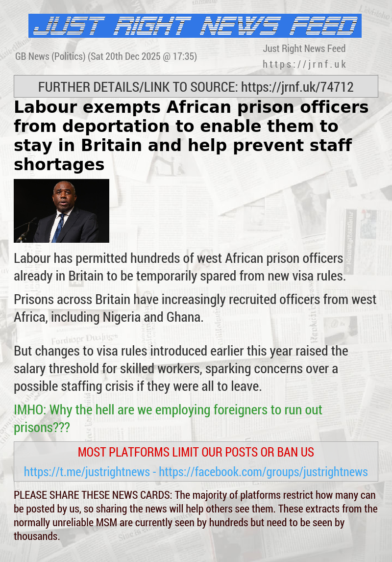 Labour exempts African prison officers from deportation to enable them to stay in Britain and help prevent staff shortages