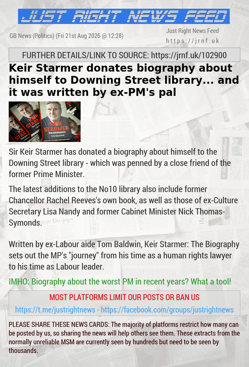 Keir Starmer donates biography about himself to Downing Street library... and it was written by ex—PM’s pal